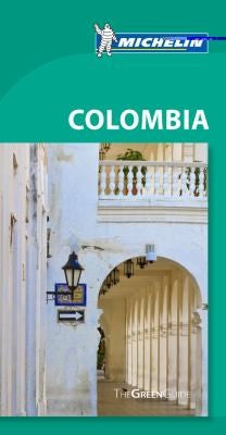 Green Guide - Colombia (Michelin Green Guides)
