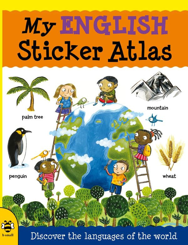 My English Sticker Atlas: Discover the languages of the world (My Sticker Atlas)