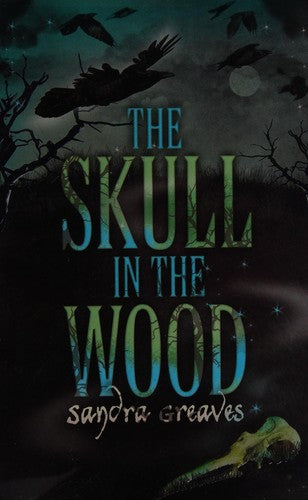 The Skull in the Wood