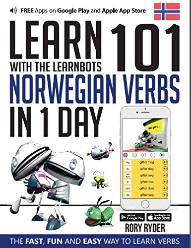 Learn 101 Norwegian Verbs In 1 Day: With LearnBots