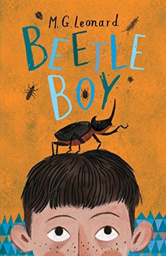 Beetle Boy (Battle of the Beetles Book 1): a bug-tastic series from the author of Adventures on Trains and Twitch