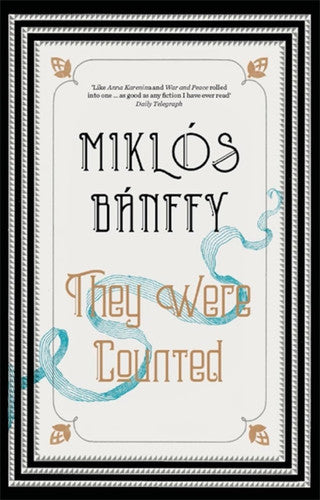 They Were Counted: The Transylvanian Trilogy, Volume I: 1 (The writing on the wall)