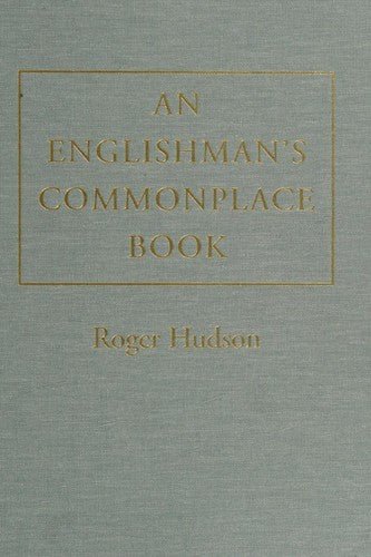 An Englishman's Commonplace Book