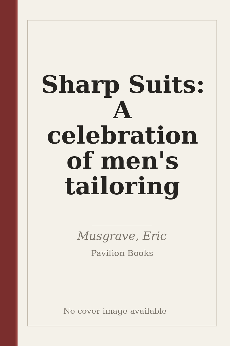 Sharp Suits: A celebration of men's tailoring - no cover image available