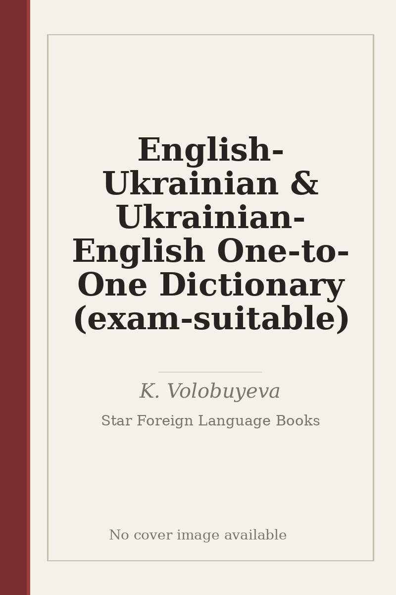 English-Ukrainian & Ukrainian-English One-to-One Dictionary (exam-suitable) - no cover image available