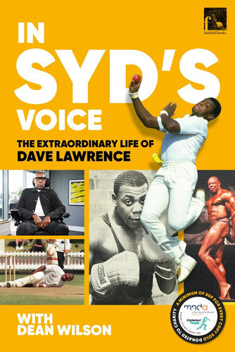 In Syd's Voice - The Extraordinary Life of Dave Lawrence