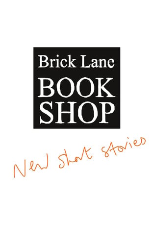 Brick Lane Bookshop New Short Stories