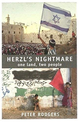 Herzl's Nightmare : One Land, Two People