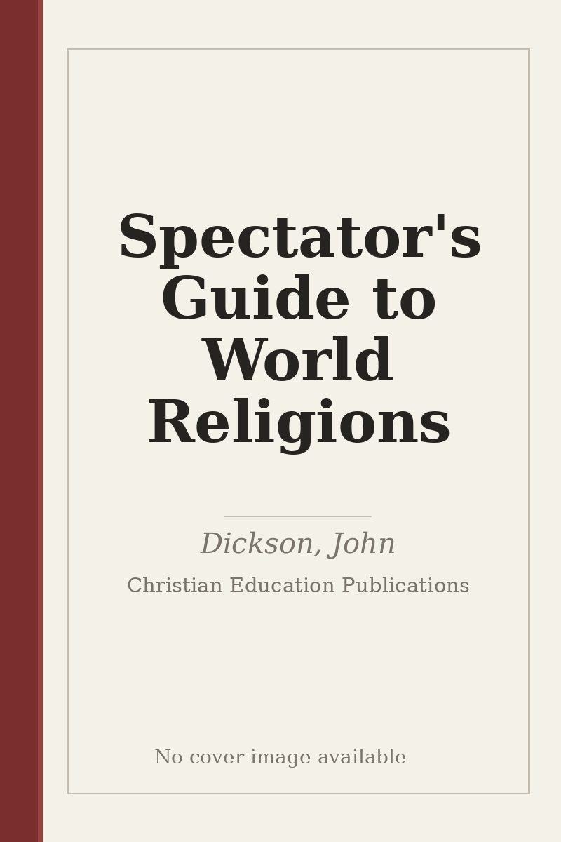 Spectator's Guide to World Religions - no cover image available