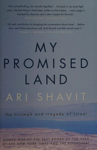 My Promised Land: The Triumph and Tragedy of Israel