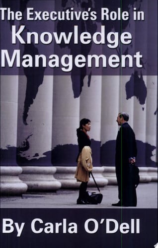 The Executives Role in Knowledge Management