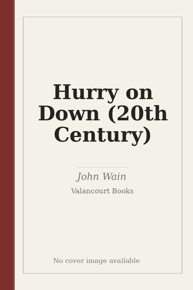 Hurry on Down (20th Century) - no cover image available