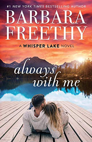 Always With Me: 1 (Whisper Lake)