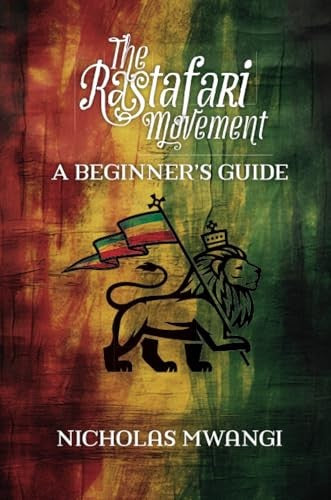 Rastafarianism: A beginners guide