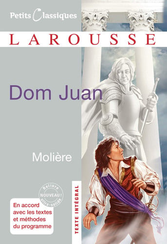Dom Juan (Petits Classiques Larousse)