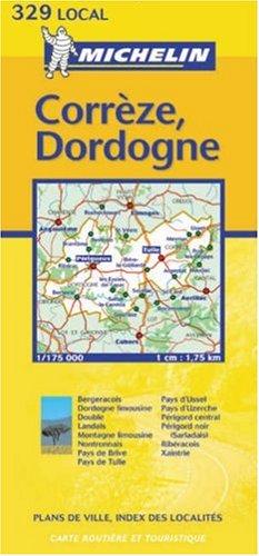 Correze/Dordogne: No.329 (Michelin Local Maps)
