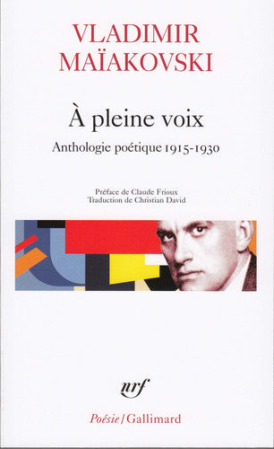 A Pleine Voix: Anthologie poétique 1915-1930: A30672 (Poesie/Gallimard)
