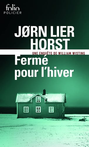 Fermé pour l'hiver (Folio policier): Une enquête de William Wisting