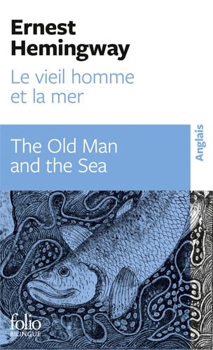 Le vieil homme et la mer (Folio bilingue): The Old Man and the Sea