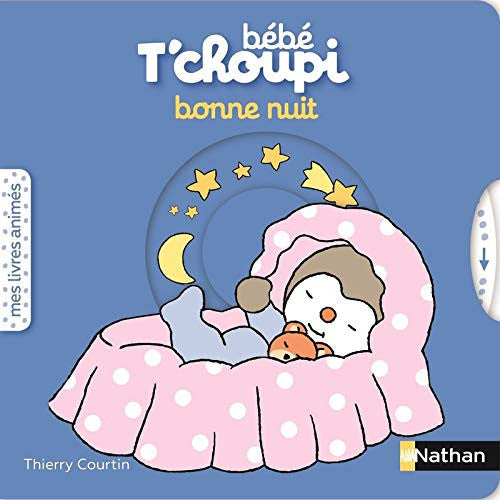 Bébé T'choupi - Bonne nuit