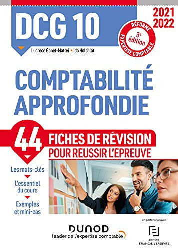 DCG 10 Comptabilité approfondie - Fiches de révision 2021-2022: Réforme Expertise comptable (2021-2022)