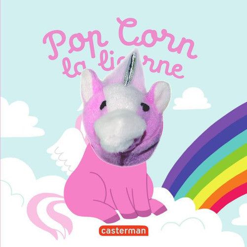 Pop Corn la licorne: Livre marionnette pour bébé - dès 3 mois