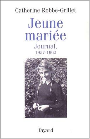 Jeune mariée: Journal 1957-1962