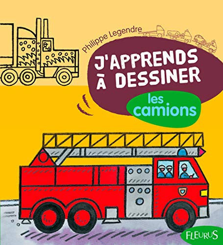 J'apprends à dessiner les camions