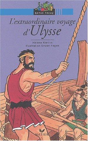 Bibliotheque De Ratus: L'Extraordinaire Voyage D'Ulysse