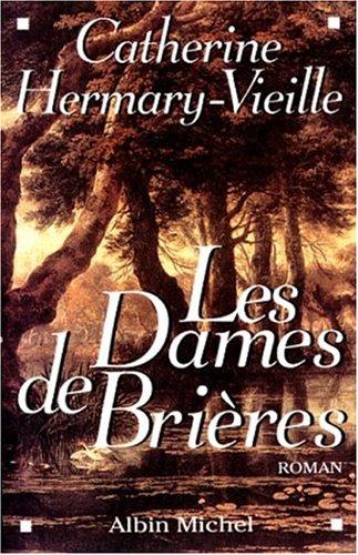 Les Dames de Brières - tome 1