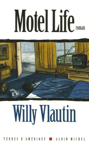 Motel life