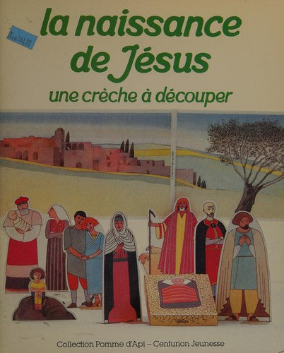 La Naissance de Jésus: [une crèche à découper