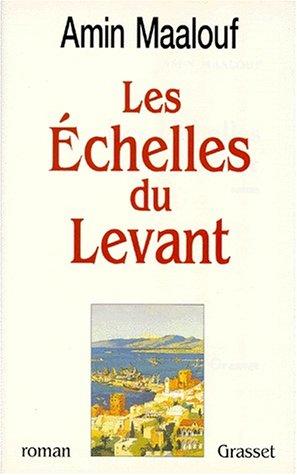 Les échelles du Levant