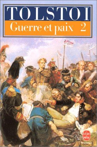Guerre et paix: Tome 2