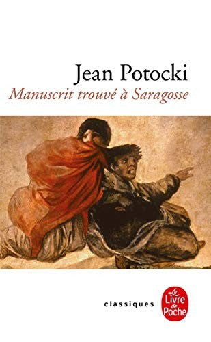 Manuscrit trouve a Saragosse (Ldp Classiques)