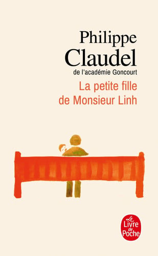 La petite fille de monsieur Linh (Le Livre de Poche)