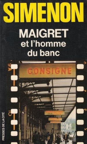 Maigret Et l'Homme Du Banc
