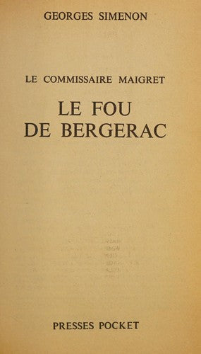 Le Fou De Bergerac (Presses-Pocket)