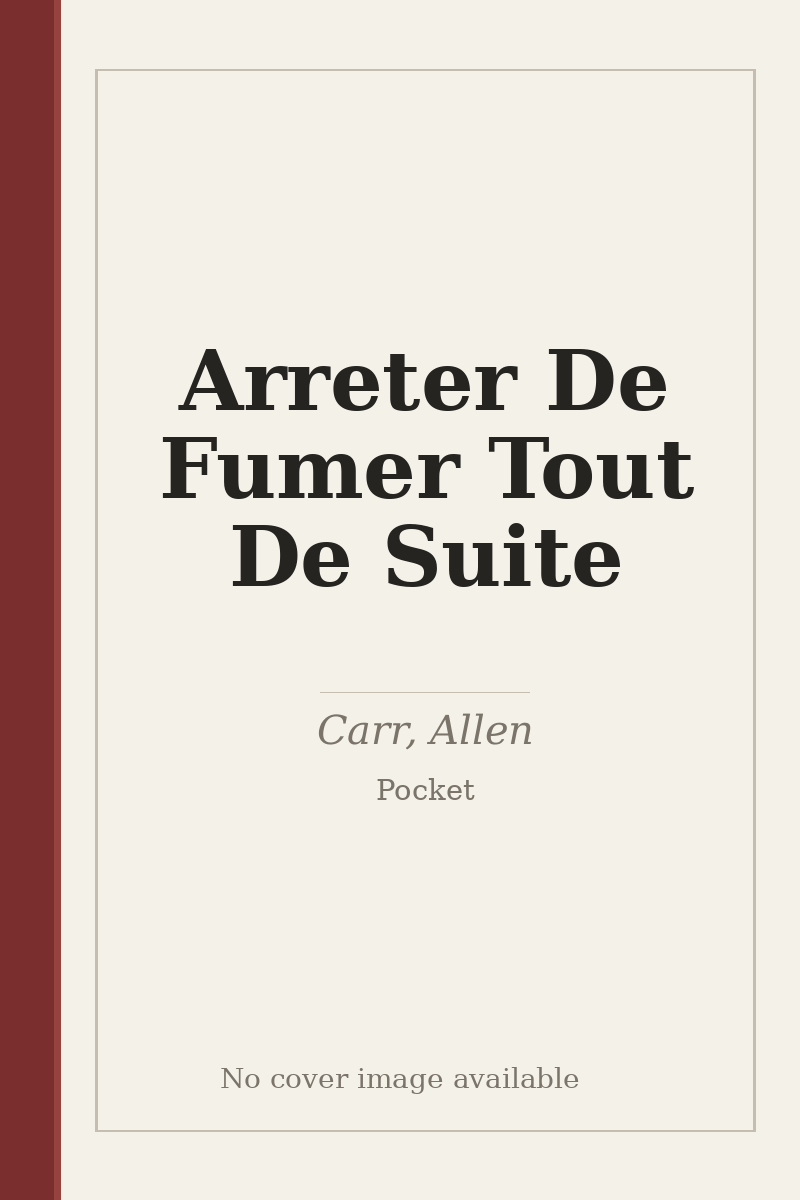 Arreter De Fumer Tout De Suite - no cover image available