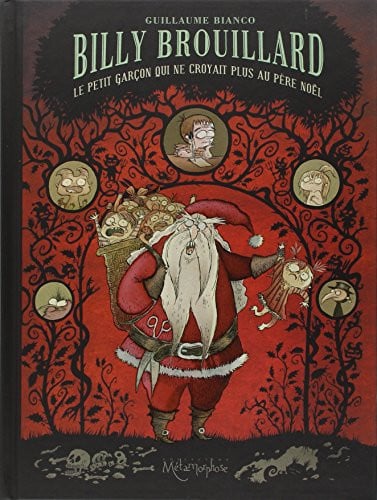 Billy Brouillard T02 - Le Petit garçon qui ne croyait plus au Père Noël (2)