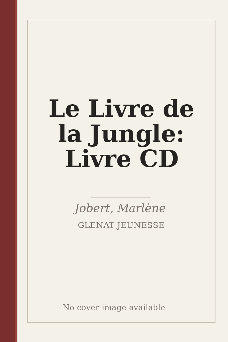 Le Livre de la Jungle: Livre CD - no cover image available