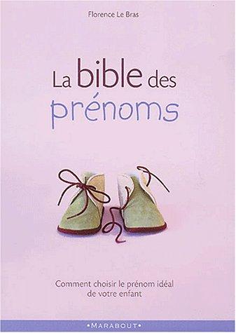 La Bible Des Prenoms