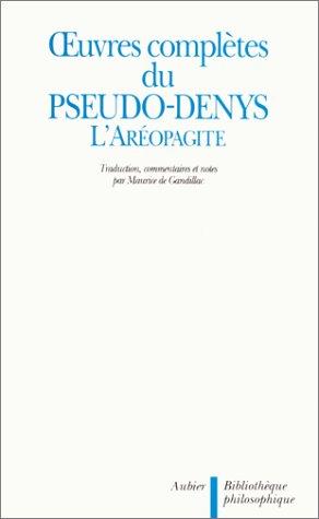 OEUVRES COMPLETES DU PSEUDO-DENYS - L'AREOPAGITE