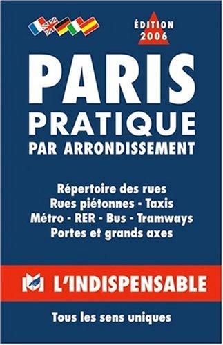 Plans de Paris: Paris street index and maps: Paris pratique par arrondissement