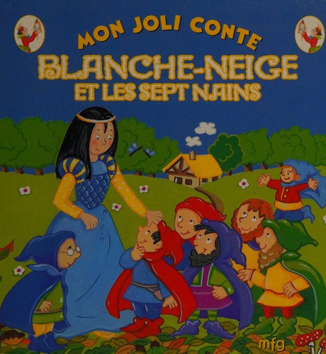 Joli conte blanche neige