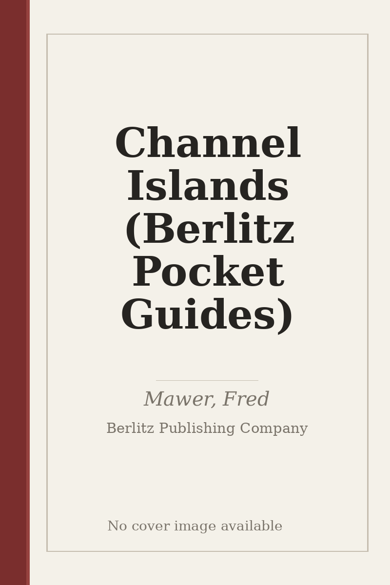 Channel Islands (Berlitz Pocket Guides) - no cover image available