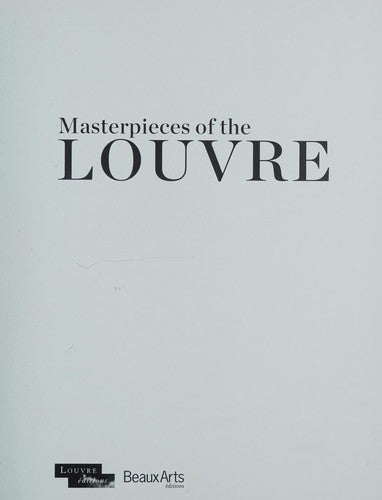 OFFICIAL GUIDE MASTERPIECES OF THE LOUVRE (ANGLAIS) (NE)