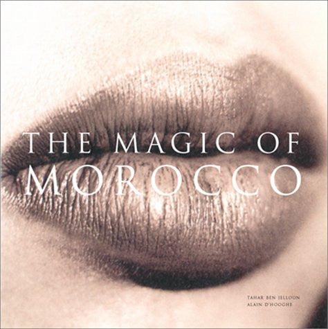 The Magic of Morocco