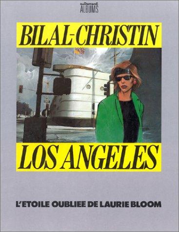 Los Angeles: L'étoile oubliée de Laurie Bloom