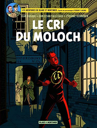 Le cri du Moloch (Les aventures de Blake et Mortimer, 27)